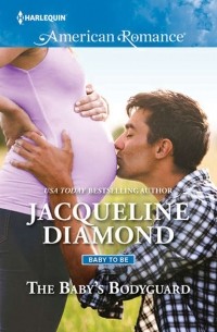 Jacqueline  Diamond - The Baby's Bodyguard