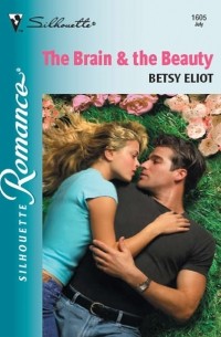 Betsy  Eliot - The Brain and The Beauty