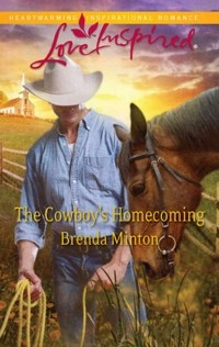 Бренда Минтон - The Cowboy's Homecoming