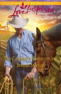 Бренда Минтон - The Cowboy's Homecoming