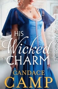 Candace  Camp - His Wicked Charm