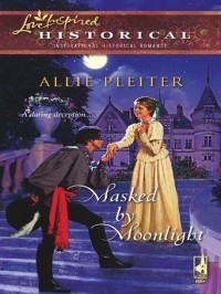 Allie  Pleiter - Masked by Moonlight