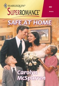 Carolyn  McSparren - Safe At Home