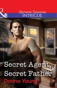 Donna  Young - Secret Agent, Secret Father