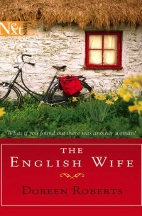 Doreen  Roberts - The English Wife