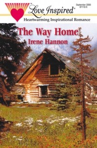 Айрин Хэннон - The Way Home