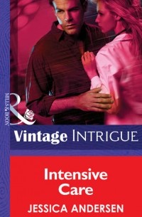 Jessica  Andersen - Intensive Care