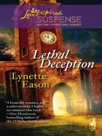 Lynette  Eason - Lethal Deception