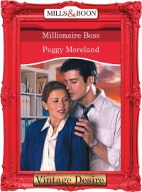 Пегги Морленд - Millionaire Boss