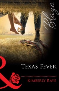 Kimberly Ray - Texas Fever