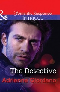 Adrienne  Giordano - The Detective