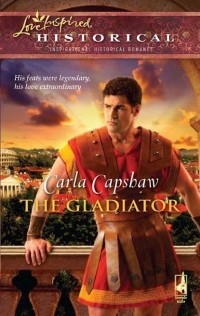 Carla  Capshaw - The Gladiator