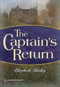 Elizabeth  Bailey - The Captain's Return