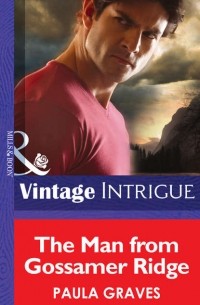 The Man from Gossamer Ridge