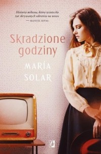 María Solar - Skradzione godziny