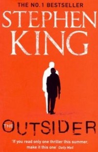 Стивен Кинг - The Outsider