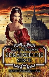 Мэри Пирсон - Zdradzieckie serce