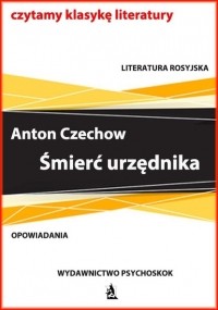 Антон Чехов - Śmierć urzędnika