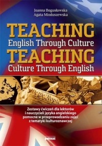 Joanna Bogusławska - Teaching English Through Culture