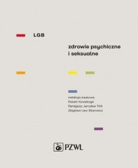 Збигнев Старович - LGB Zdrowie psychiczne i seksualne