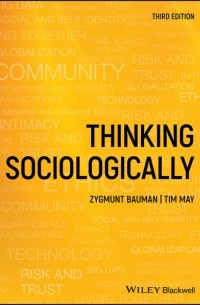  - Thinking Sociologically