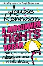 Louise Rennison - A Midsummer Tights Dream