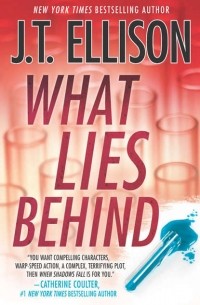 Дж. Т. Эллисон - What Lies Behind