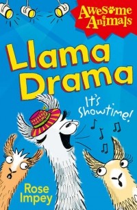 Rose  Impey - Llama Drama