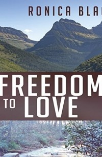 Ronica Black - Freedom to Love