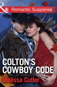 Melissa  Cutler - Colton's Cowboy Code