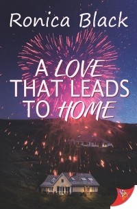 Ronica Black - A Love that Leads to Home