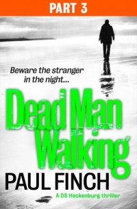 Paul  Finch - Dead Man Walking