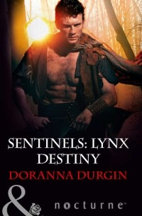 Doranna  Durgin - Sentinels: Lynx Destiny