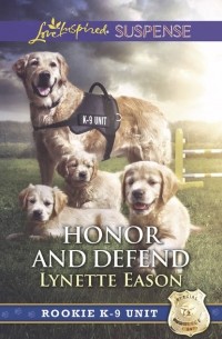 Lynette  Eason - Honor And Defend
