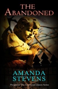 Amanda  Stevens - The Abandoned