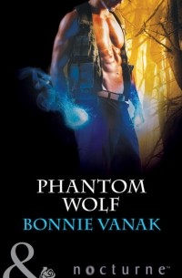 Bonnie  Vanak - Phantom Wolf