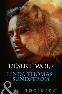 Linda  Thomas-Sundstrom - Desert Wolf