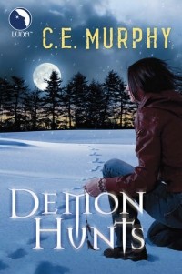 C.E.  Murphy - Demon Hunts