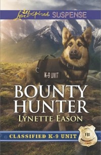 Lynette  Eason - Bounty Hunter