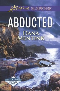Dana  Mentink - Abducted