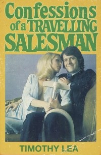 Timothy  Lea - Confessions of a Travelling Salesman