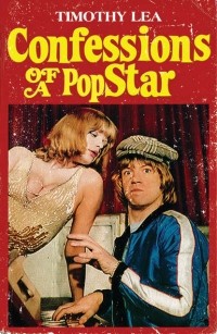 Timothy  Lea - Confessions of a Pop Star