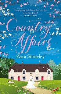 Zara  Stoneley - Country Affairs