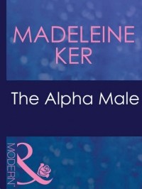 Мадлен Кэр - The Alpha Male