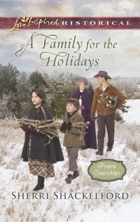 Sherri  Shackelford - A Family For The Holidays