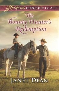 Janet  Dean - The Bounty Hunter’s Redemption