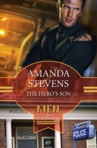 Amanda  Stevens - The Hero's Son