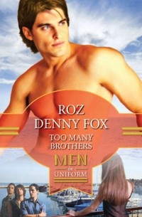 Roz Fox Denny - Too Many Brothers