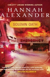 Hannah  Alexander - Solemn Oath