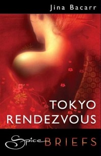 Jina  Bacarr - Tokyo Rendezvous